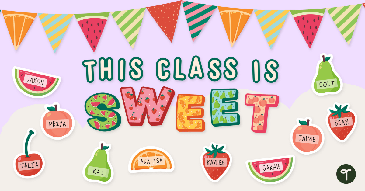 This Class is Sweet! Fruit Bulletin Board