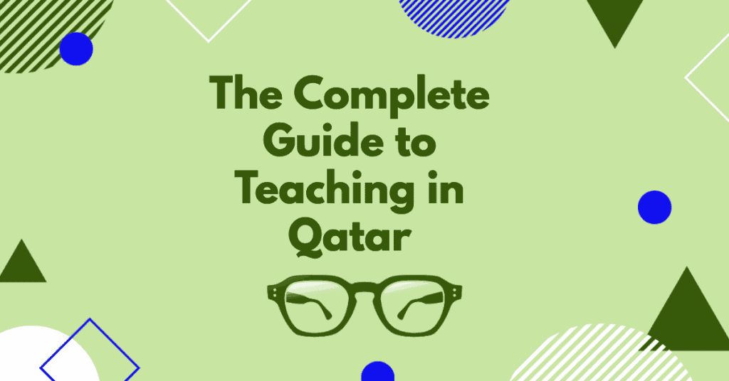 the-complete-guide-to-teaching-in-qatar-education-corner