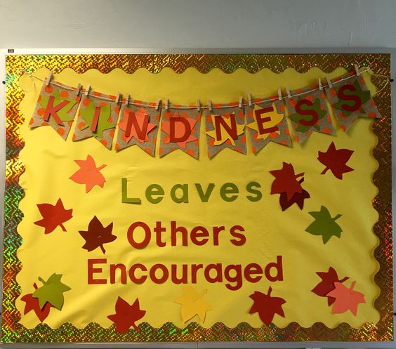 "Kindness Leaves Others Encouraged"