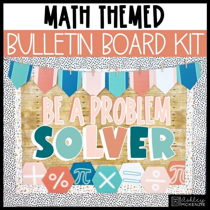 "Be A Problem Solver" Bulletin Board