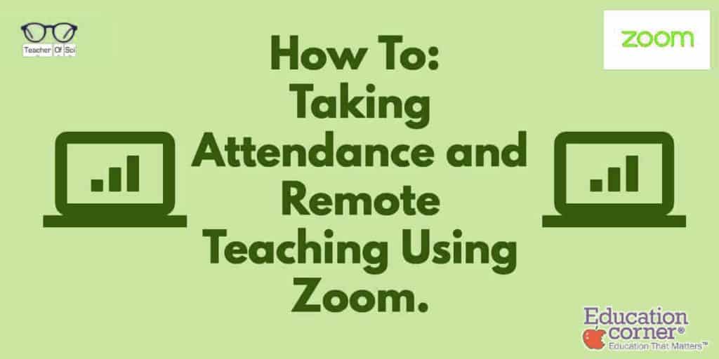 how-to-taking-attendance-and-remote-teaching-using-zoom