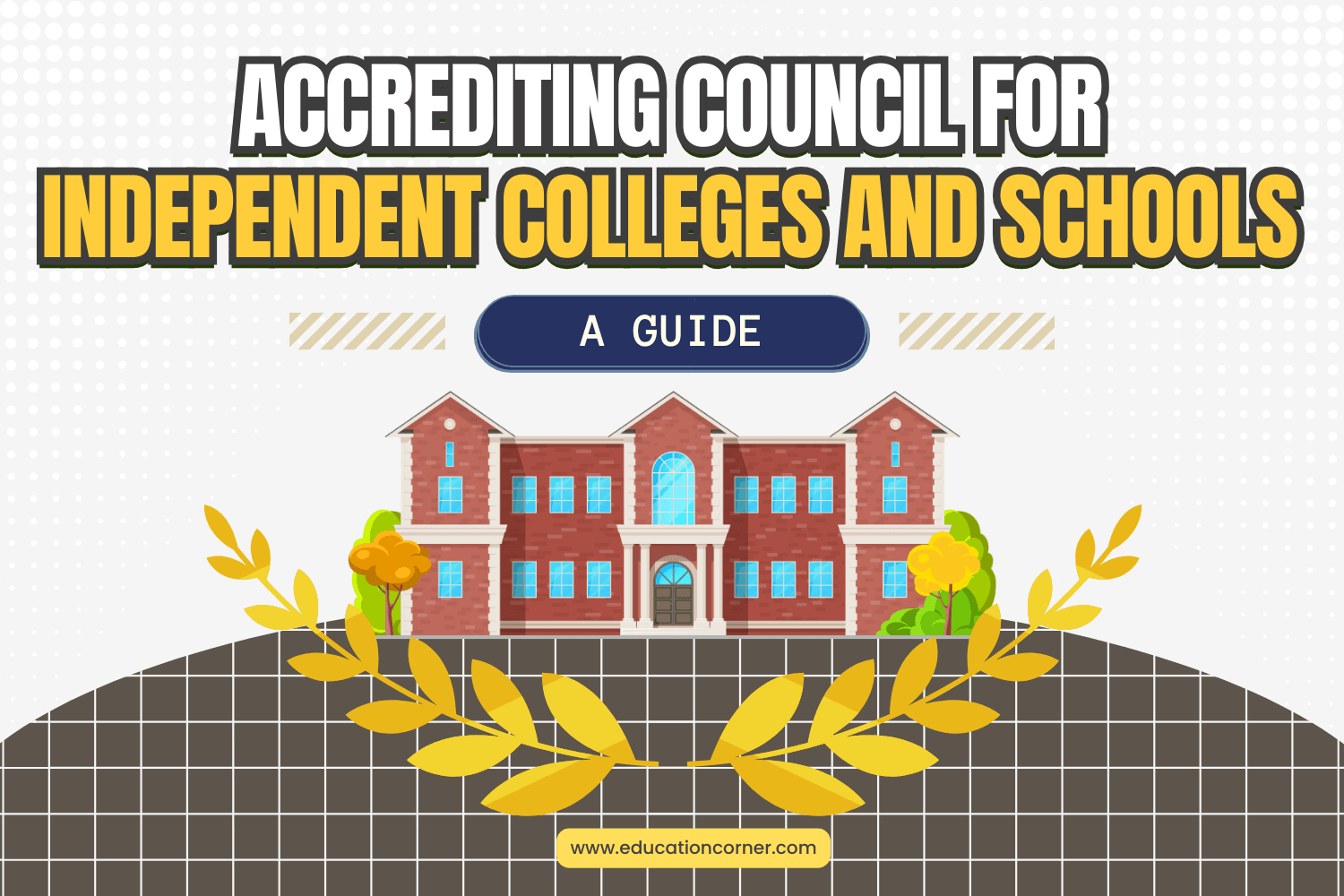 Accrediting Council for Independent Colleges and Schools