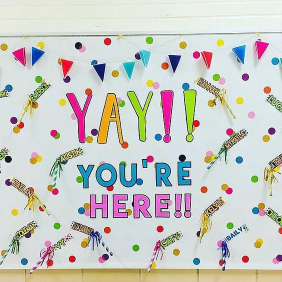 "Yay! You're Here" Bulletin Board