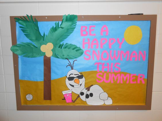 "Be A Happy Snowman This Summer" Bulletin Board