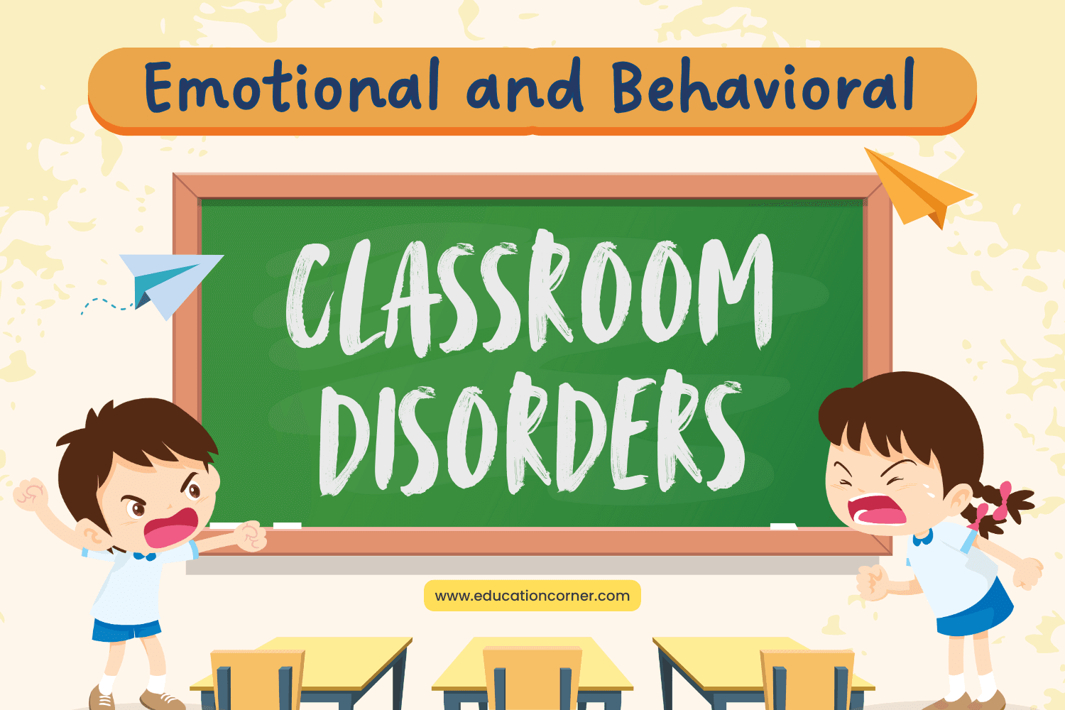 Emotional and Behavioral Disorders in the Classroom