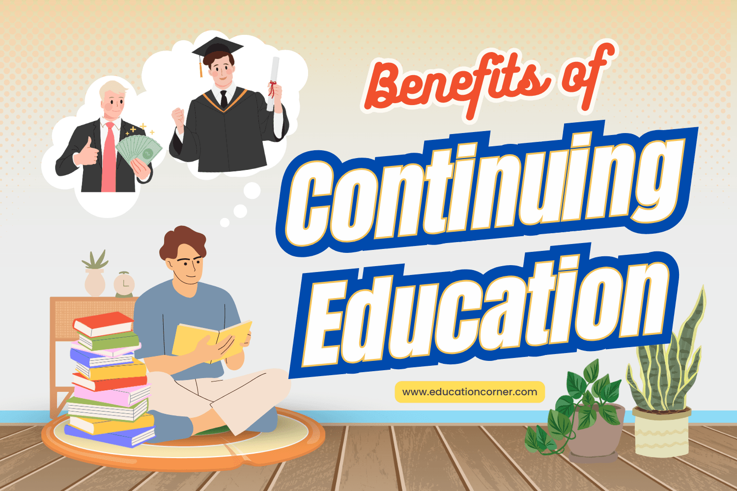 Benefits of Continuing Education