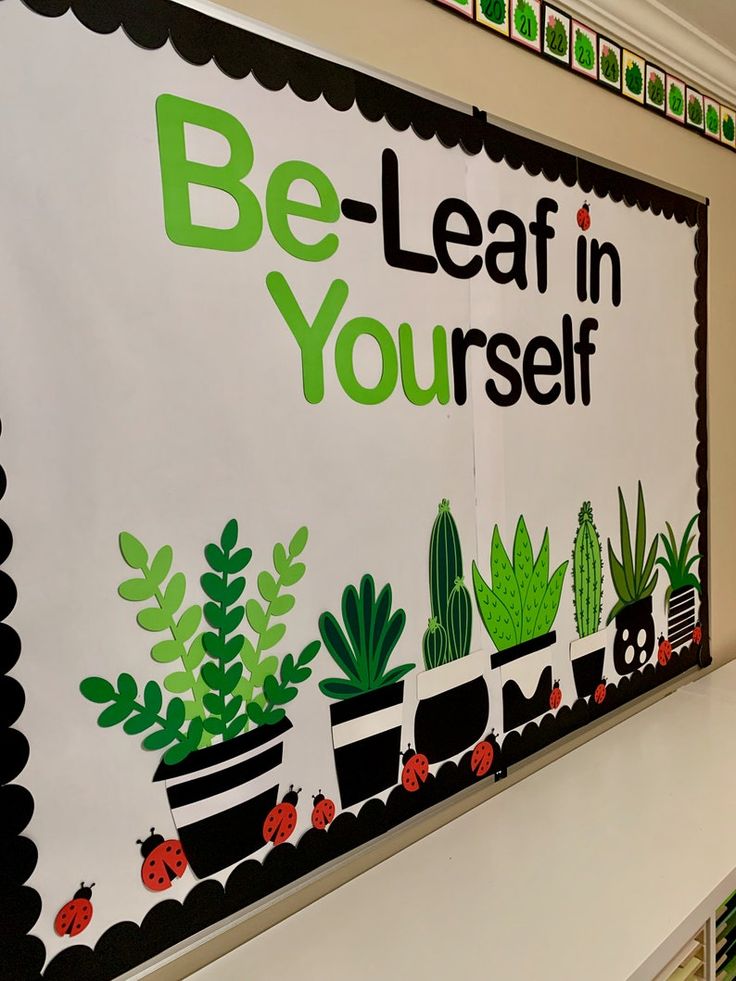 "Be-Leaf in Yourself" Bulletin Board