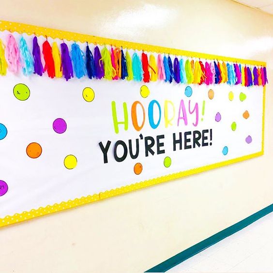 "Hooray! You're Here!" Bulletin Board