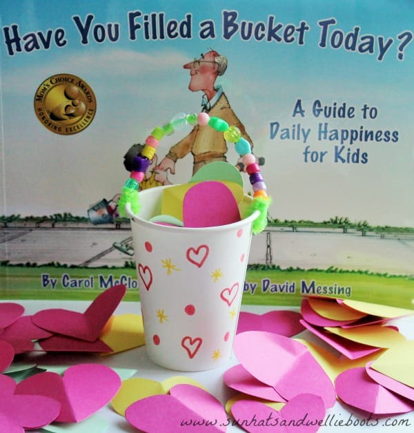 Have You Filled a Bucket Today?