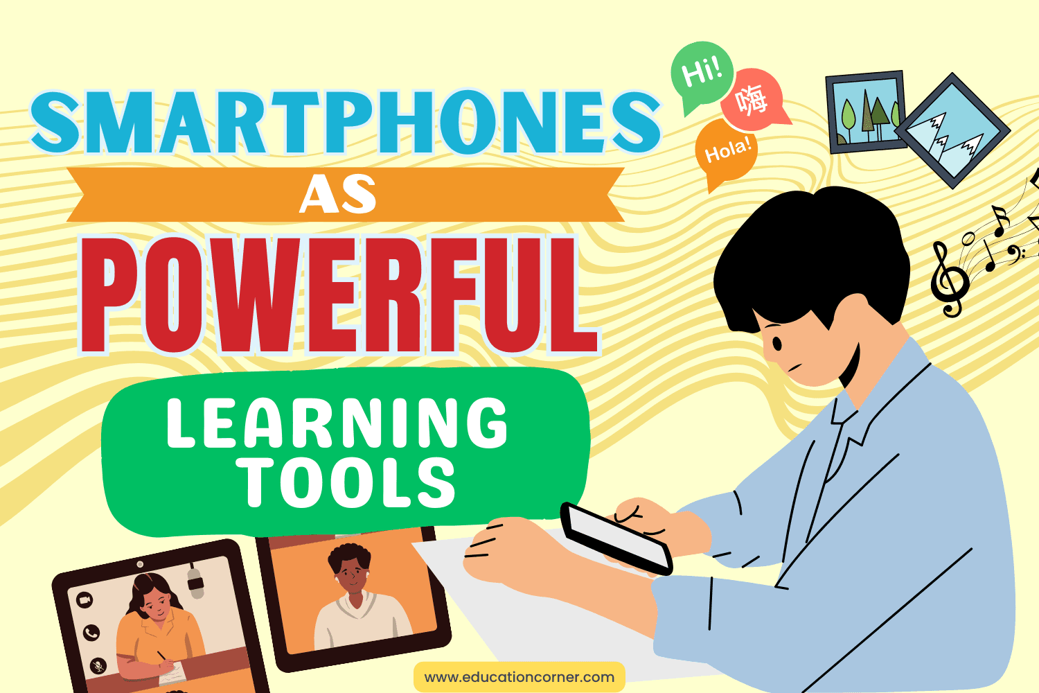 Transforming Smartphones into Powerful Learning Tools