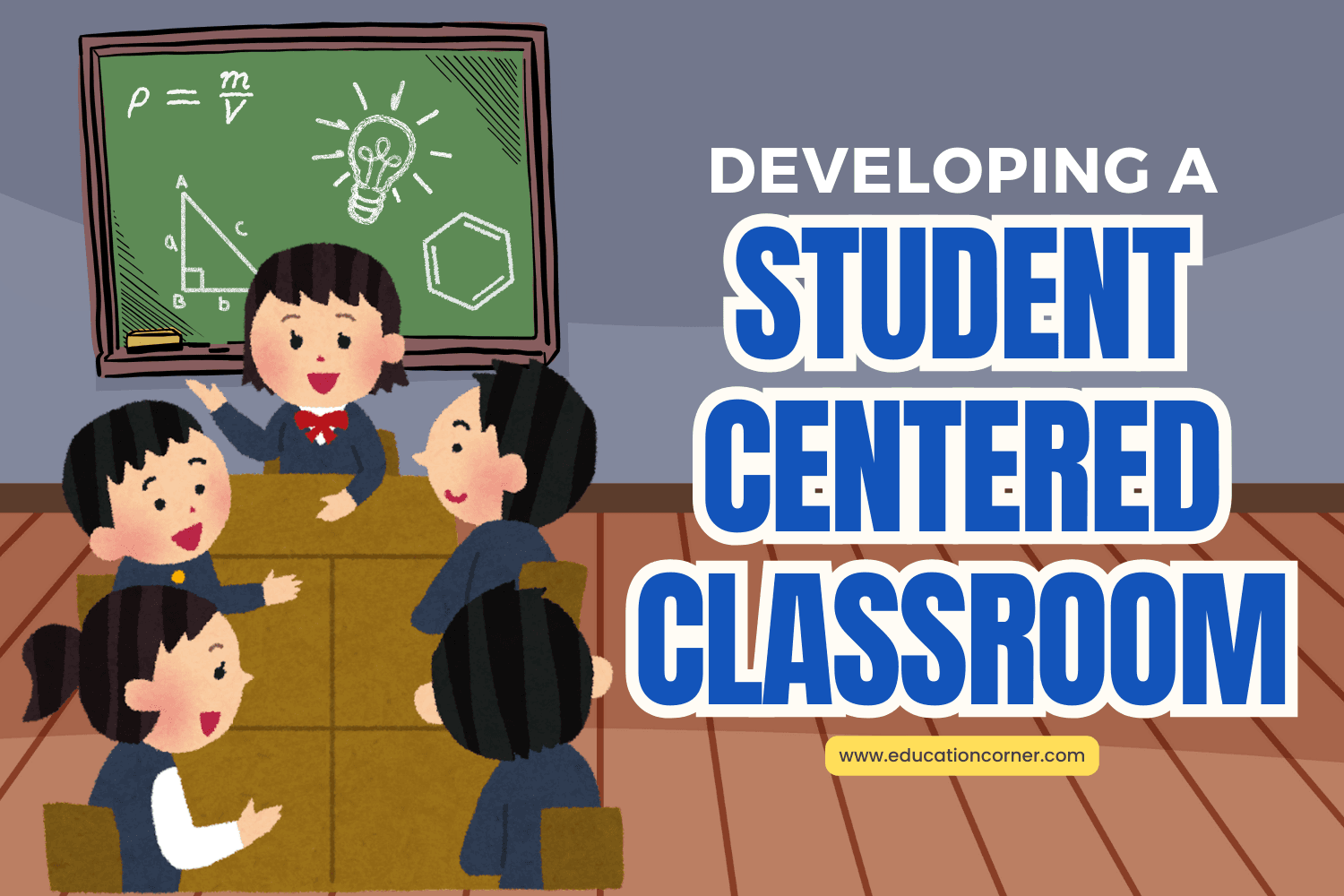 Developing a Student-centered Classroom