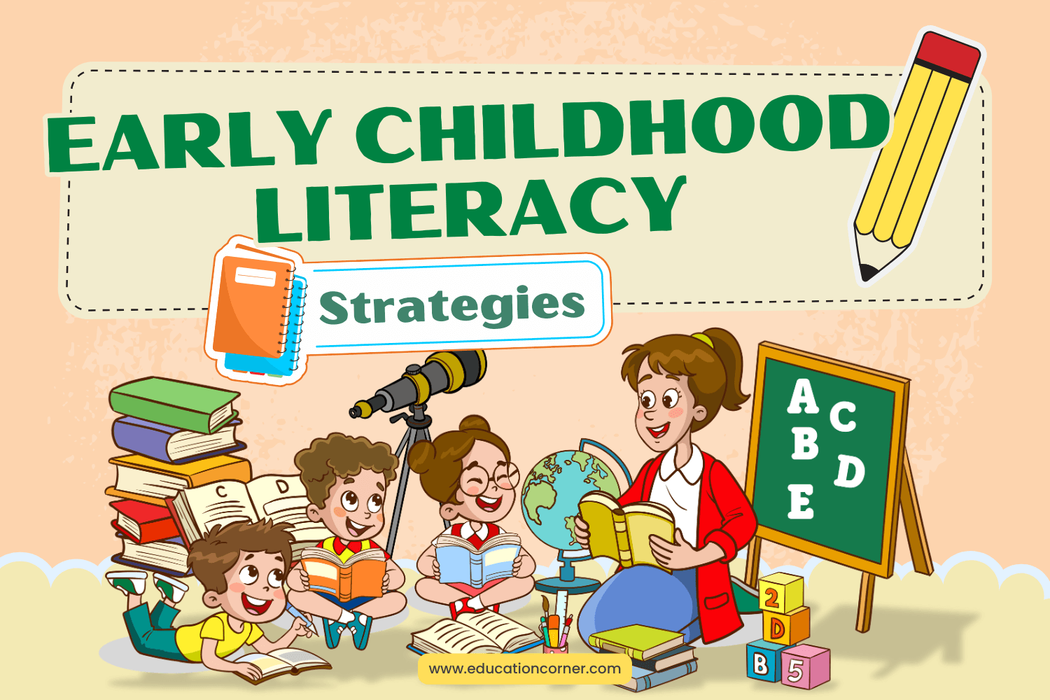 Strategies for Improving Early Childhood Literacy