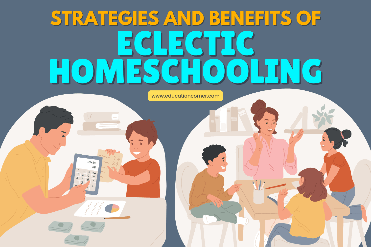 Understanding Eclectic Homeschooling