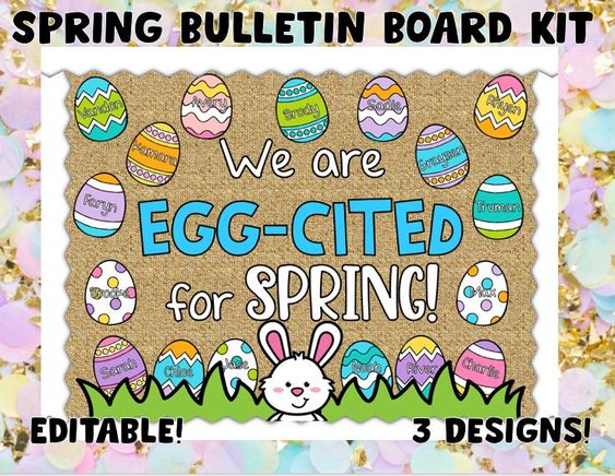 "We're Egg-cited for Spring" Bulletin Board