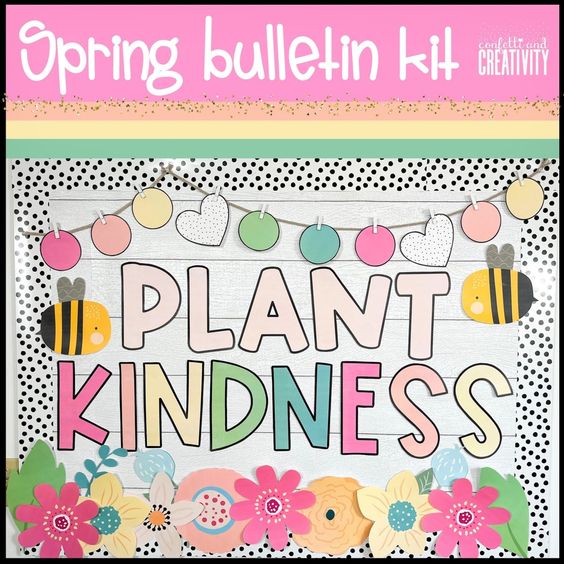 "Plant Kindness" Spring Bulletin Board