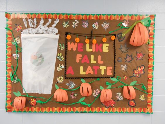 "We Like Fall A Latte' Bulletin Board