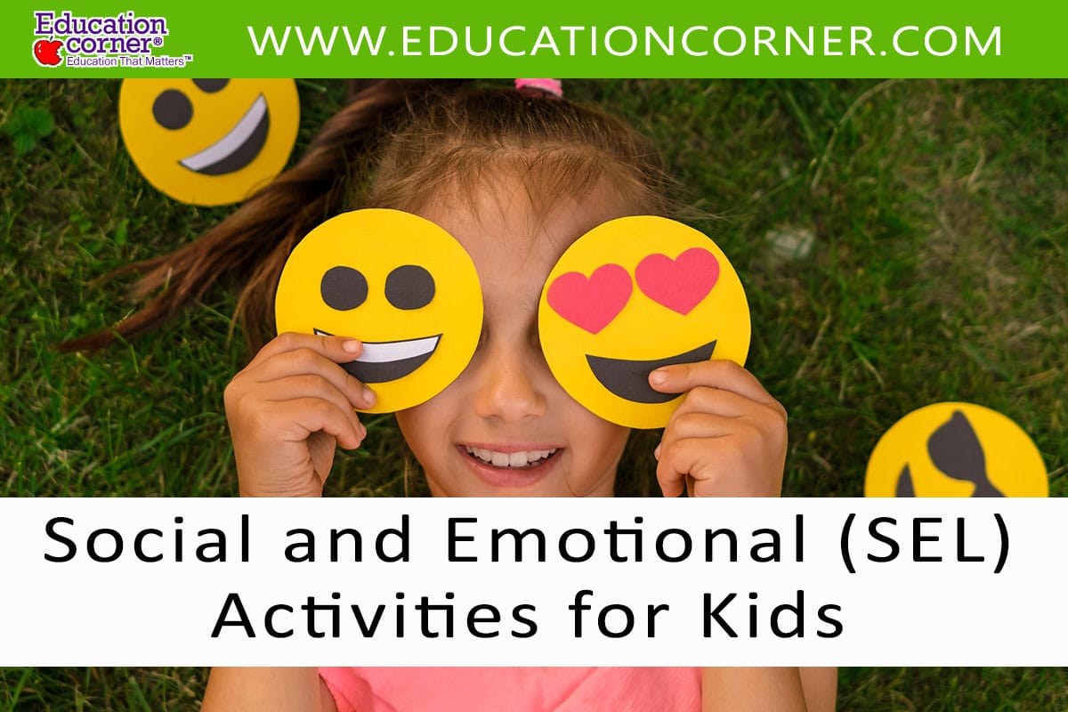 Social and Emotional (SEL) Activities for Kids