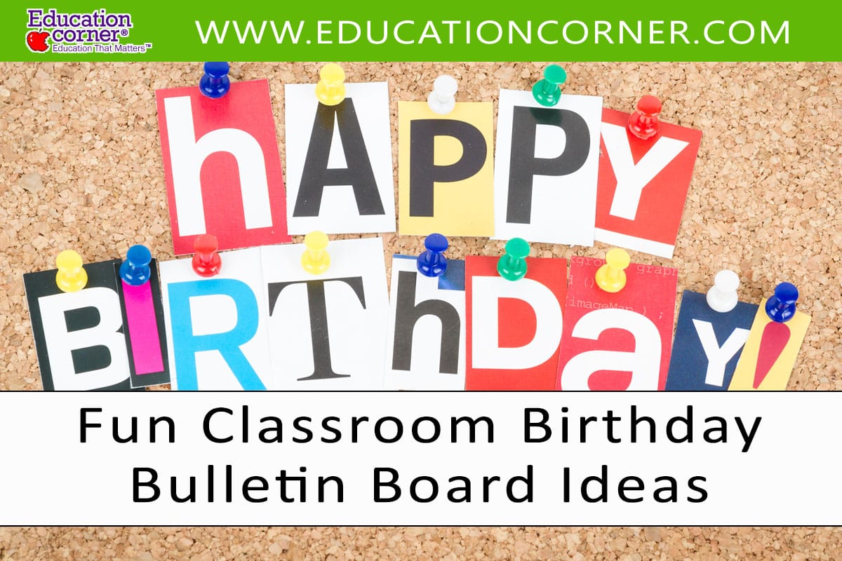 Classroom birthday bulletin board ideas