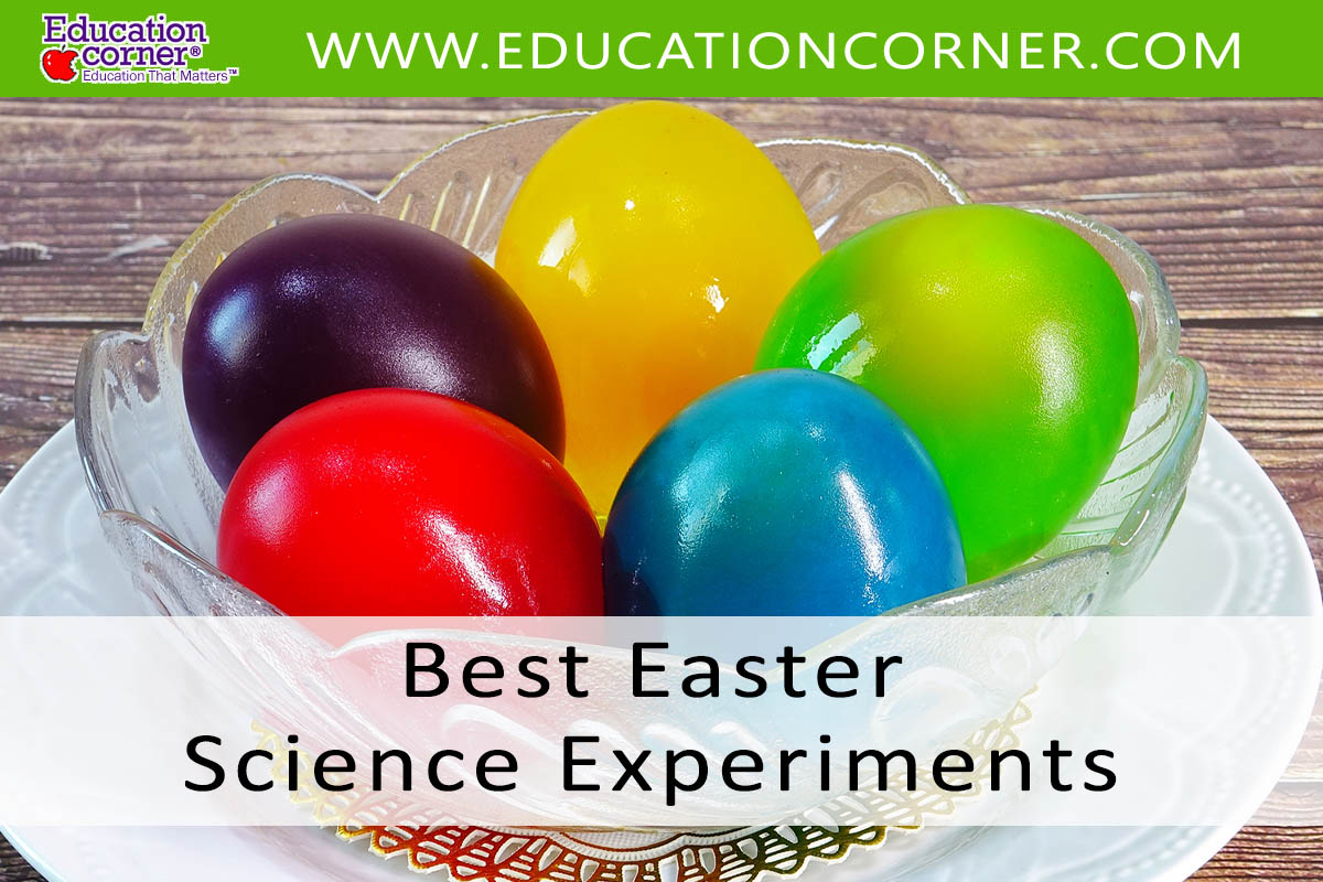Top 20 Easter Science Experiments - Education Corner