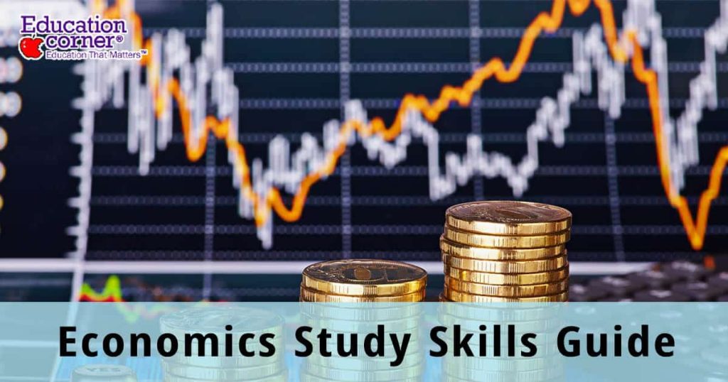 How To Effectively Study Economics - Education Corner