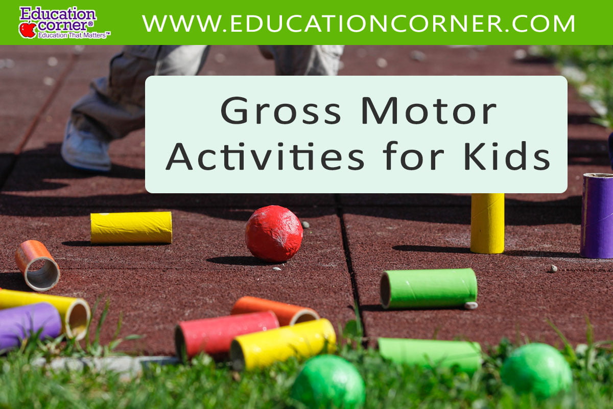 Gross motor activities