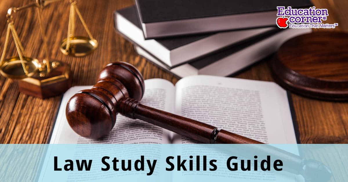 Study Skills Guide How To Study Law Education Corner