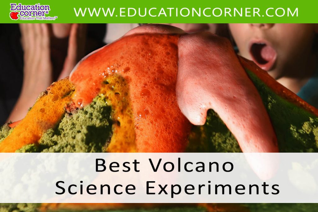 Top 10 Volcano Science Experiments - Education Corner