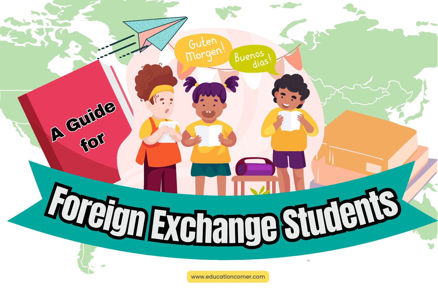 A Guide for Foreign Exchange Students