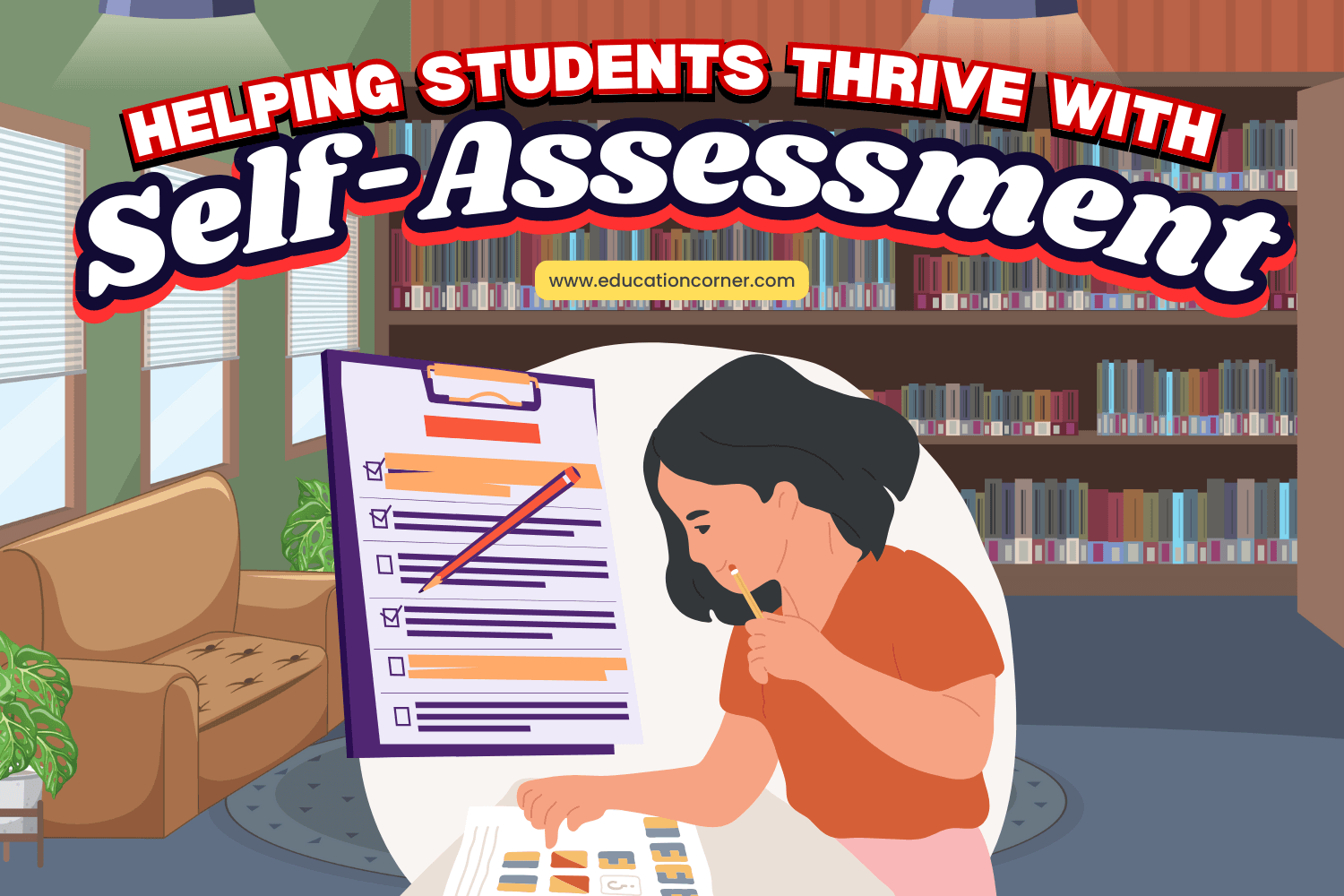 Helping Students Thrive by Using Self-Assessment