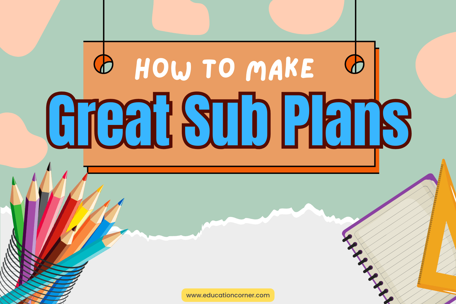 How to Create Great Sub Plans