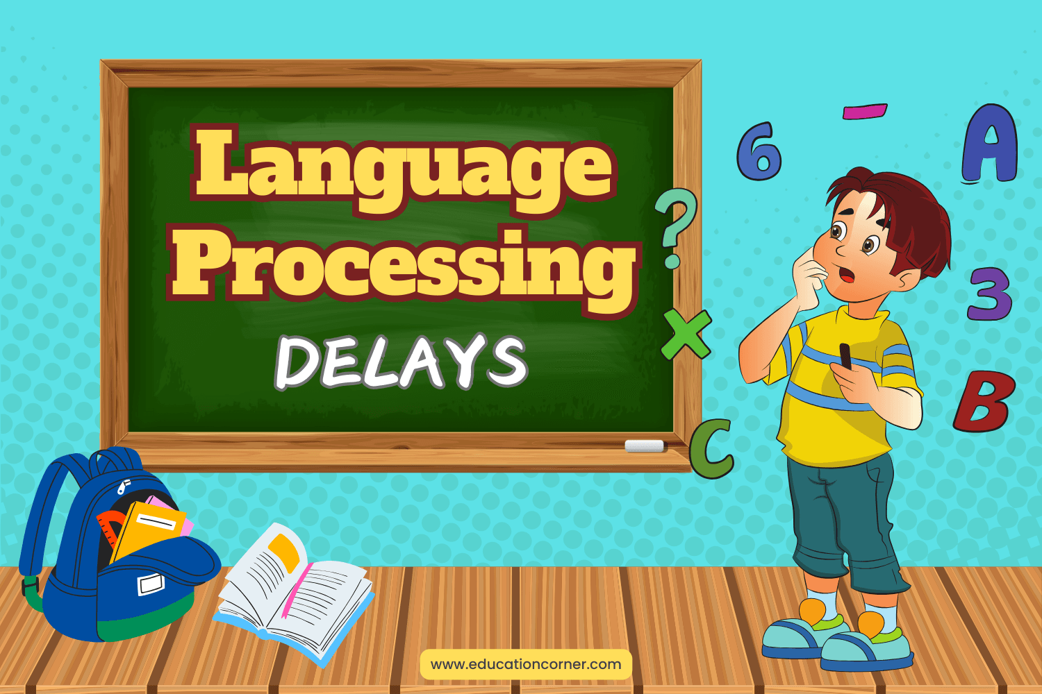 Language Processing Delays