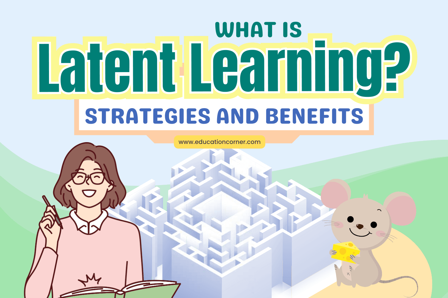 Understanding Latent Learning