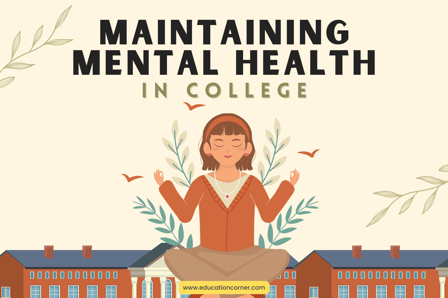 How to Take Care of Your Mental Health in College