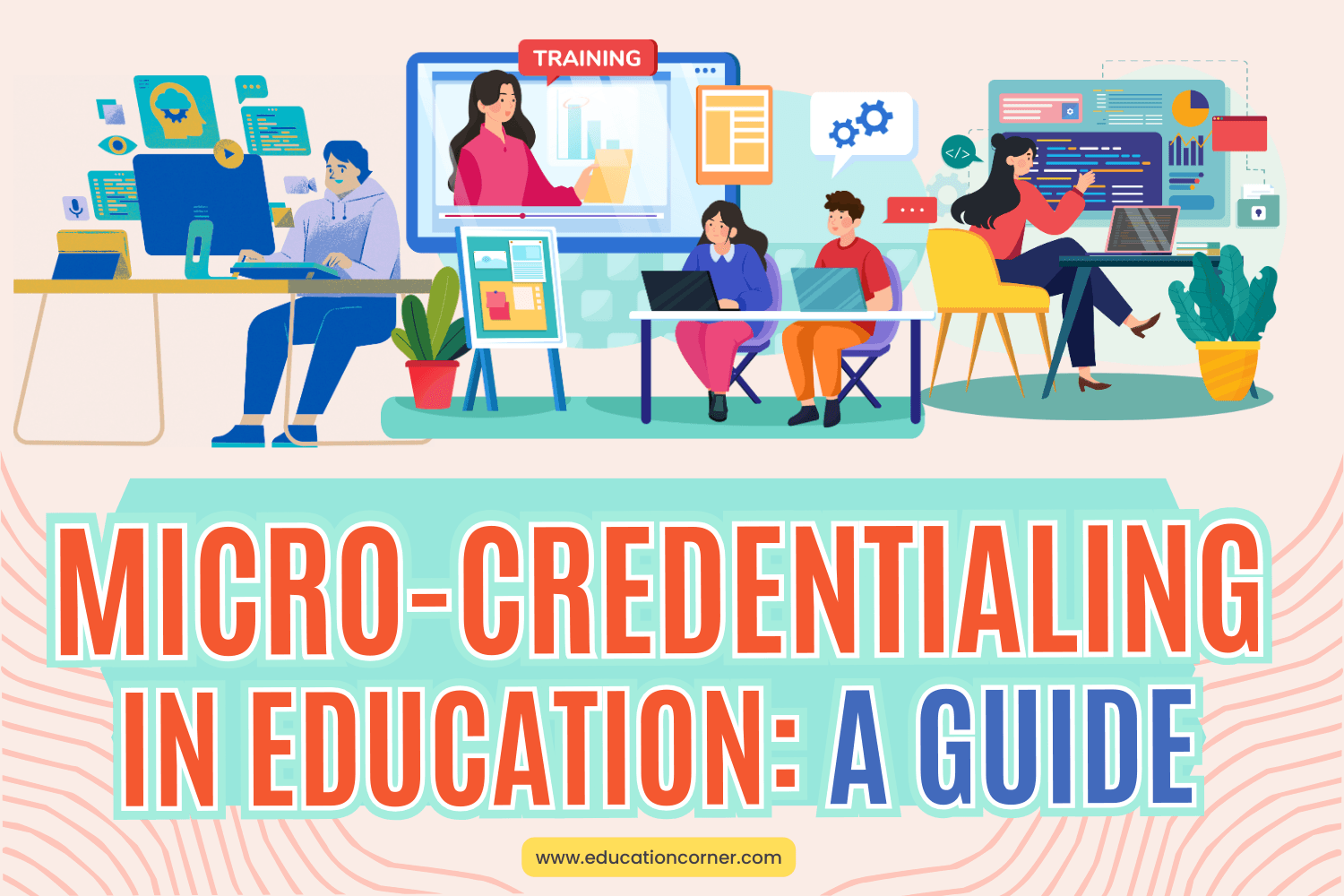 Understanding Micro-Credentialing in Education