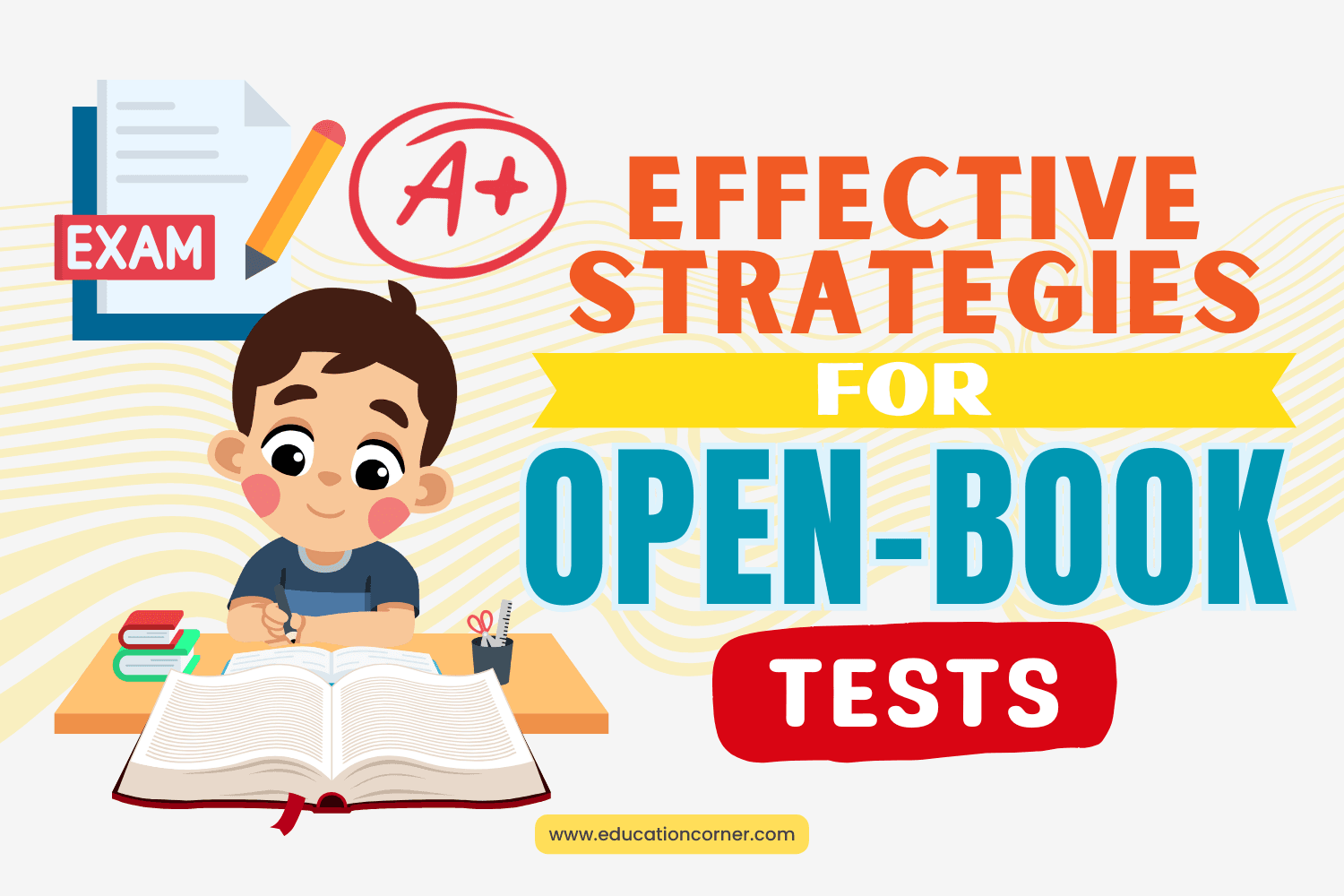 Effective Open Book Test Preparation Tips