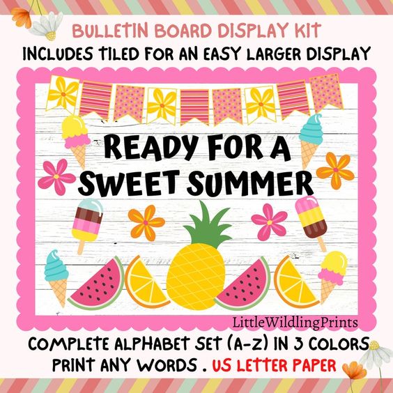 Ready For A Sweet Summer" Bulletin Board