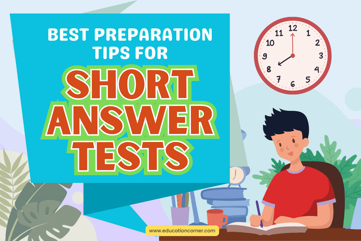 Best Preparation Tips for Short Answer Tests