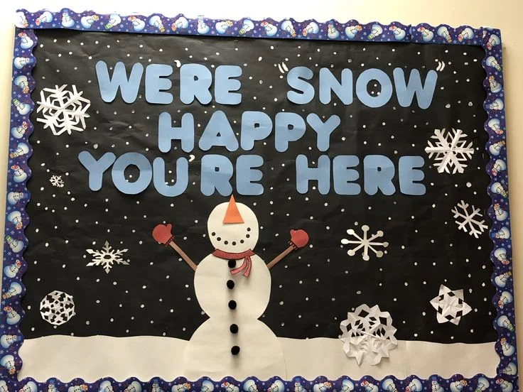 "We're Snow Happy You're Here" Bulletin Board