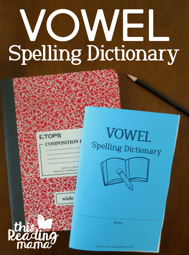 Vowel Spelling Dictionary