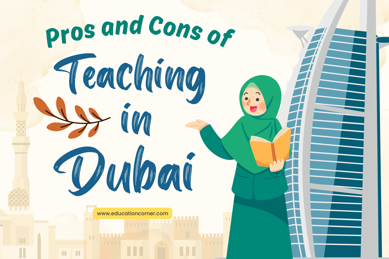 10 Things to Consider about Teaching in Dubai