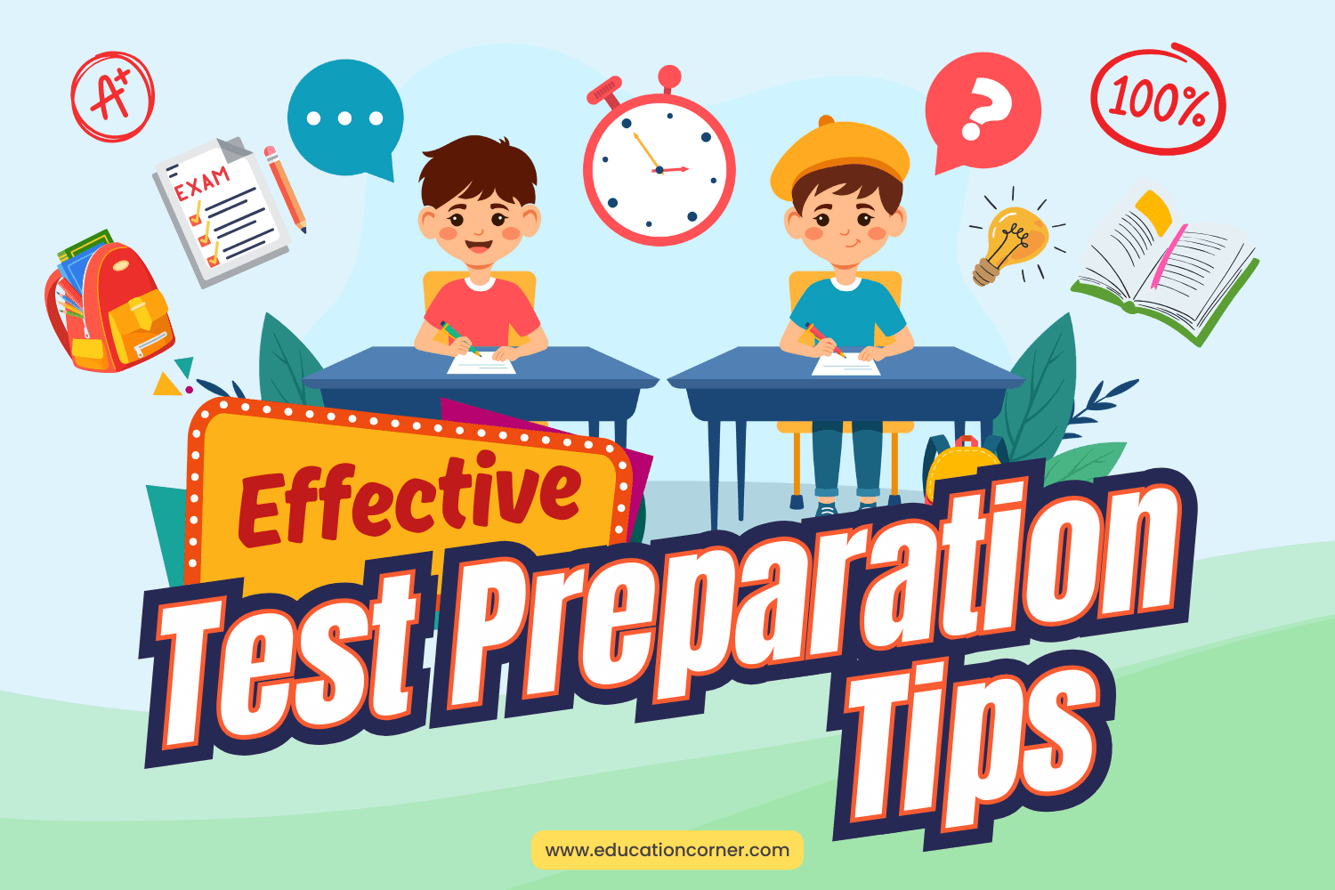 Effective Test Preparation Tips