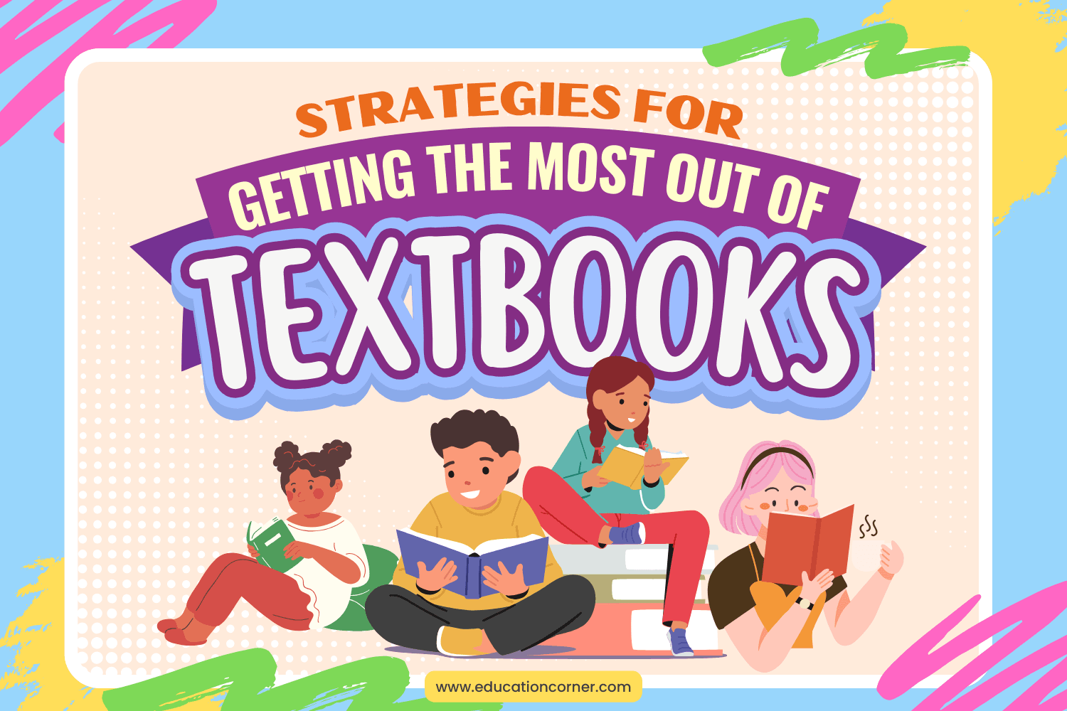 Best Strategies for Reading Textbooks