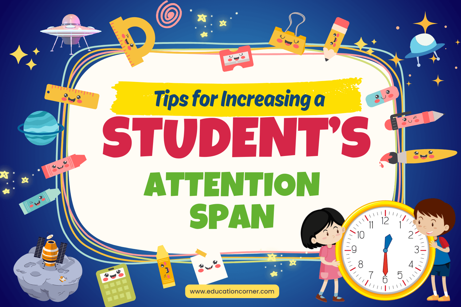 Tips for Increasing a Student's Attention Span