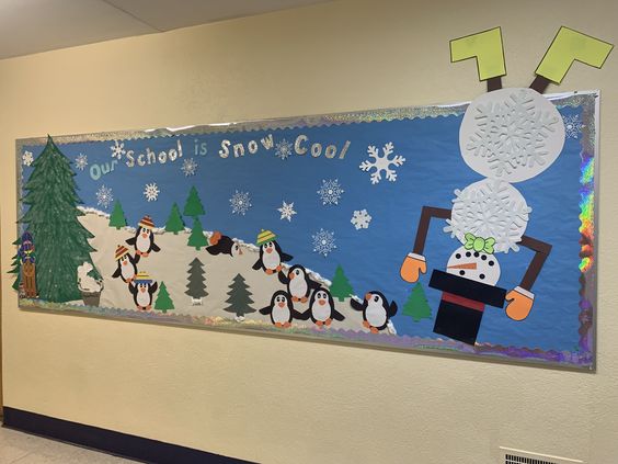 "Our School Is Now Snow Cool" Bulletin Board