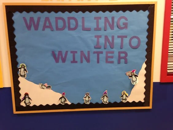 "Waddling Into Winter" Bulletin Board 